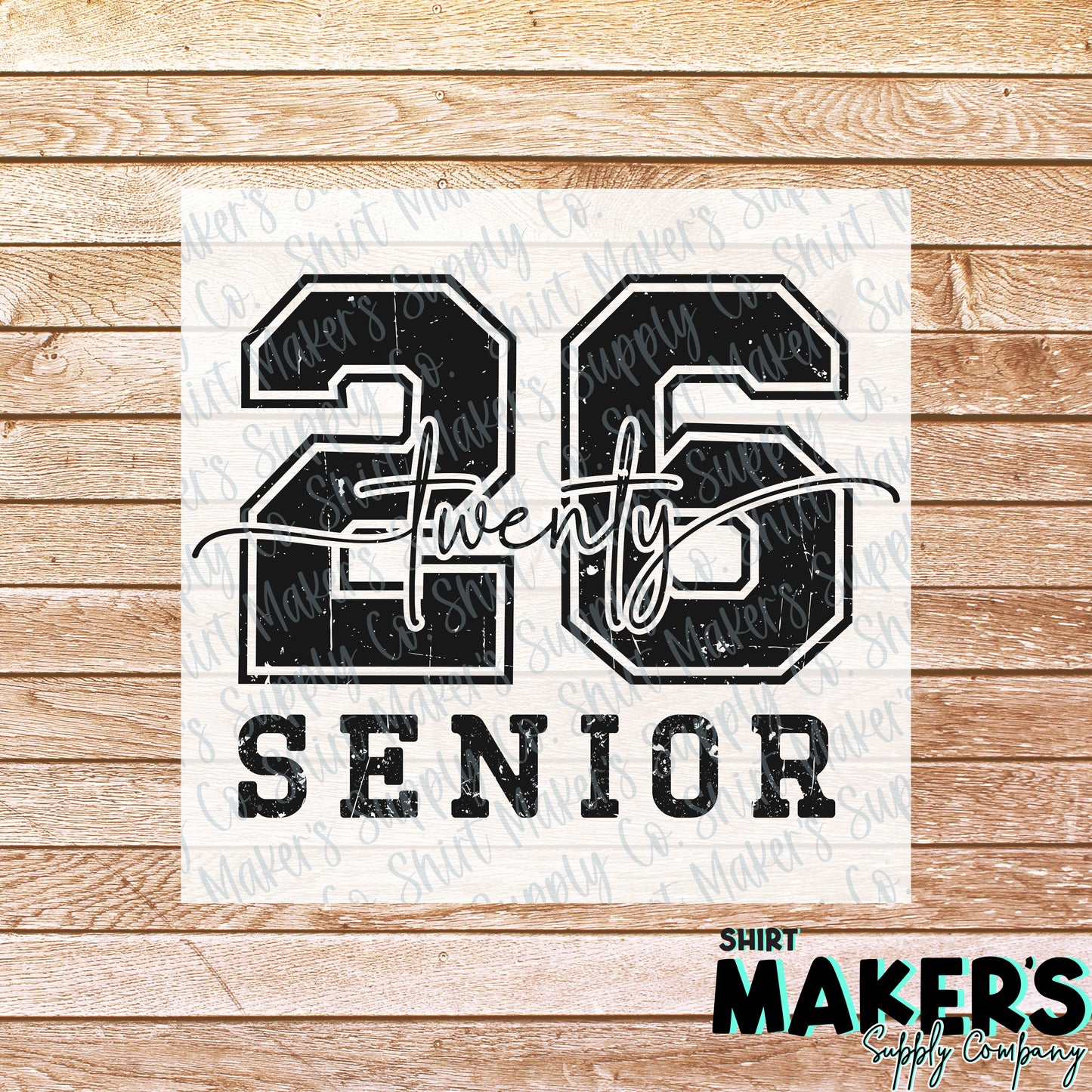 Senior 2026 Black DTF or Sublimation Transfer