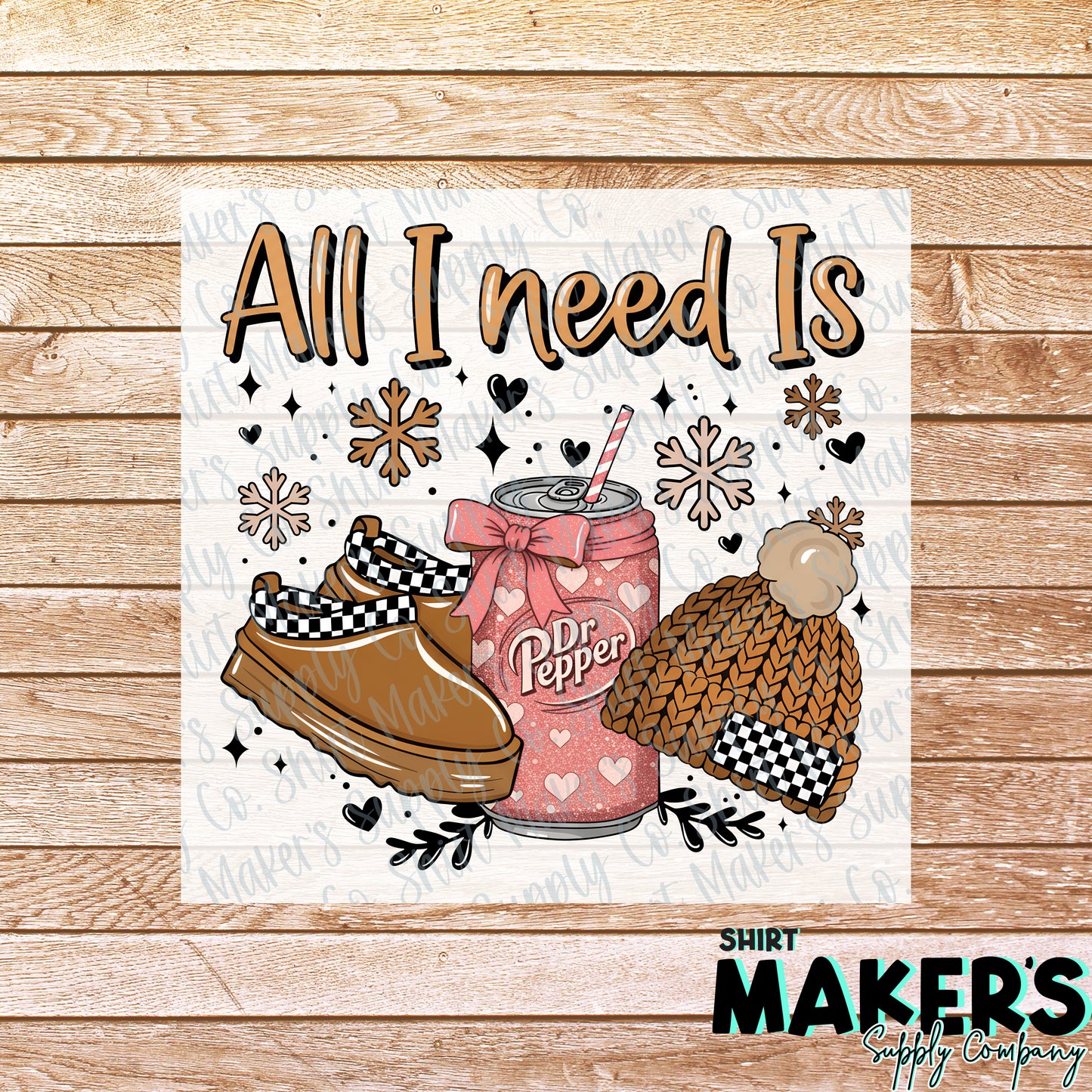 All I need is DP Christmas DTF or Sublimation Transfer