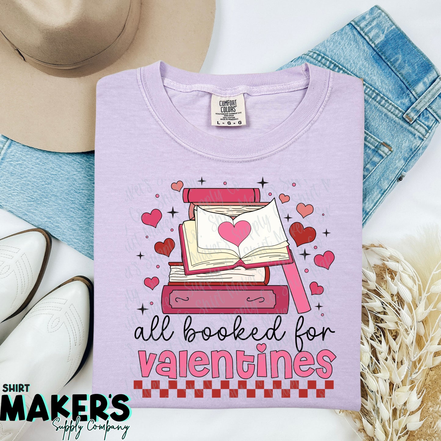 All Booked for Valentine's Day DTF or Sublimation Transfer