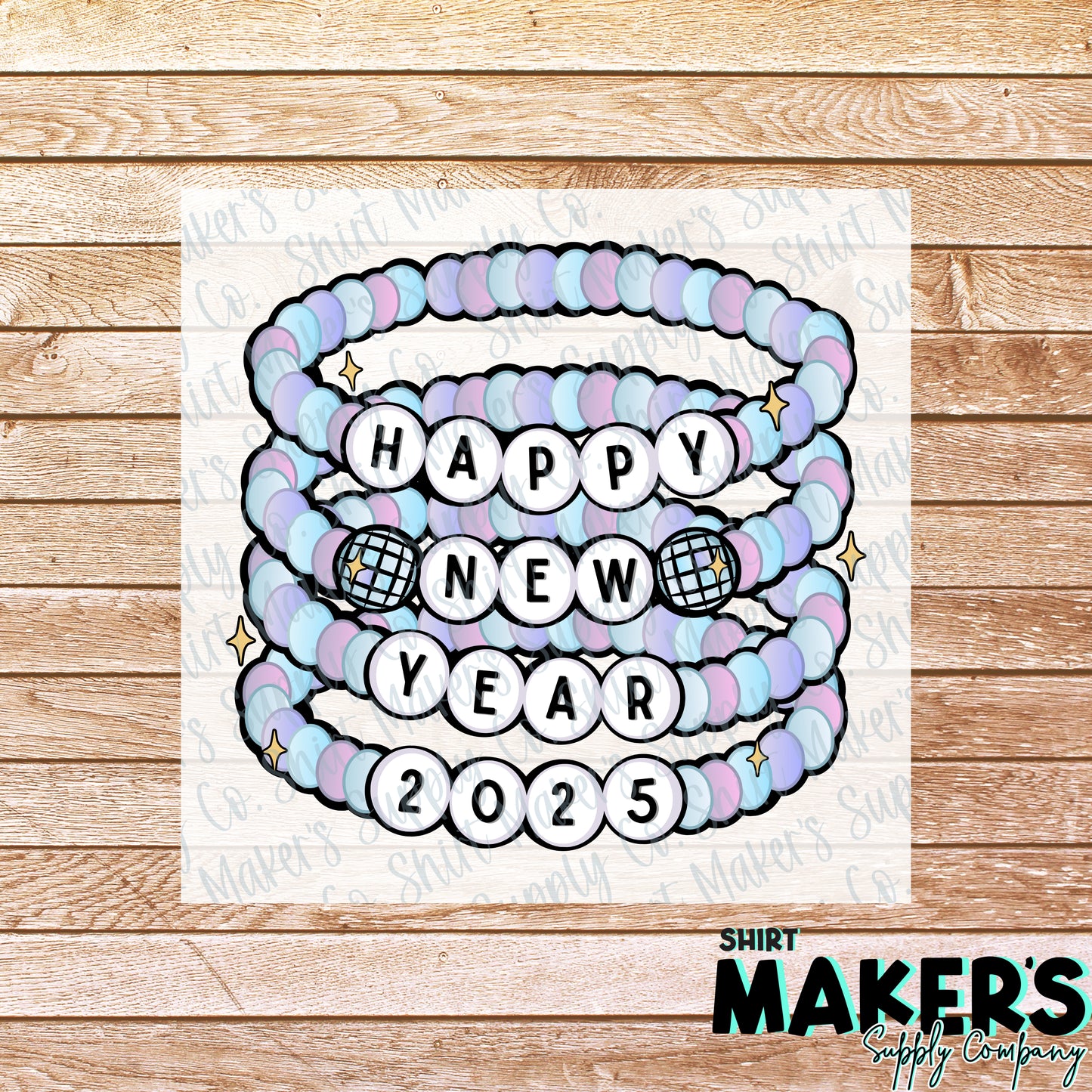 Happy New Year Bracelet 2025 DTF or Sublimation Transfer