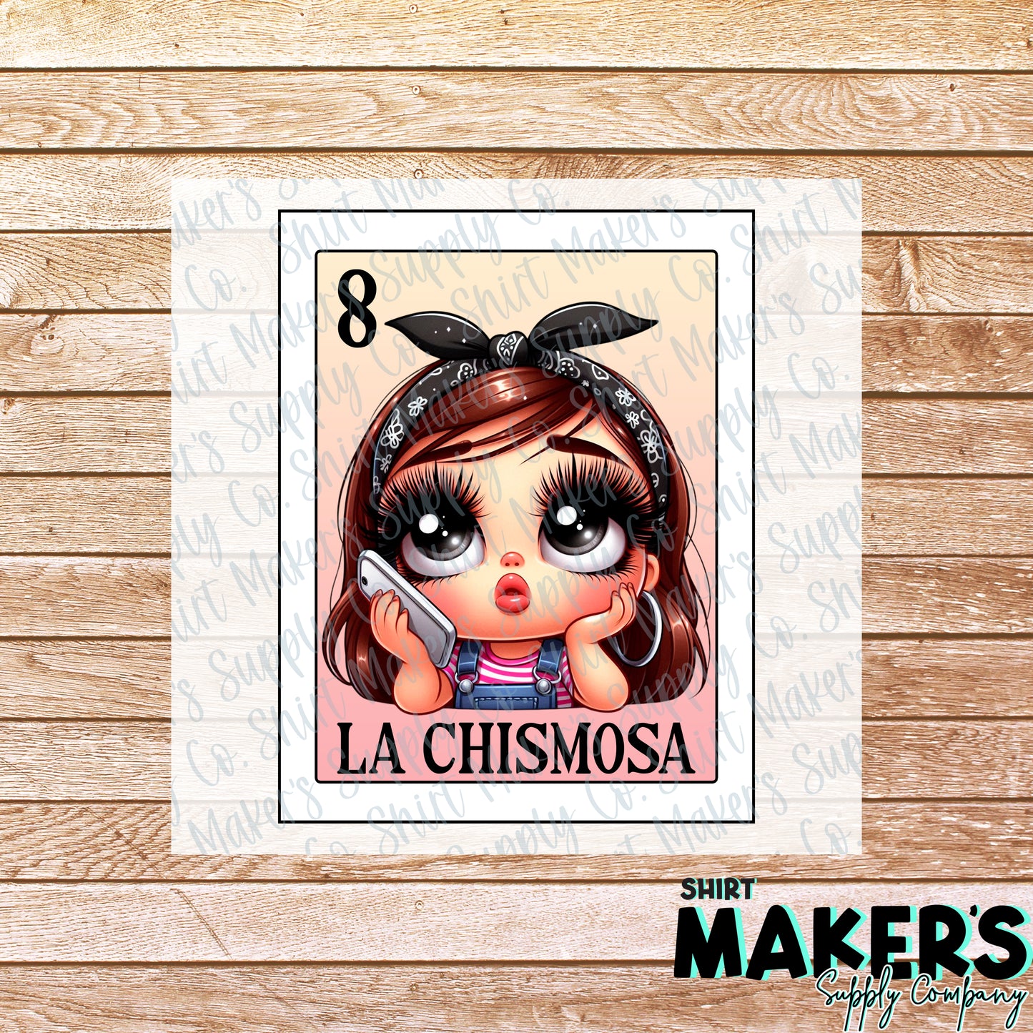 Chismosa Loteria Card DTF or Sublimation Transfer