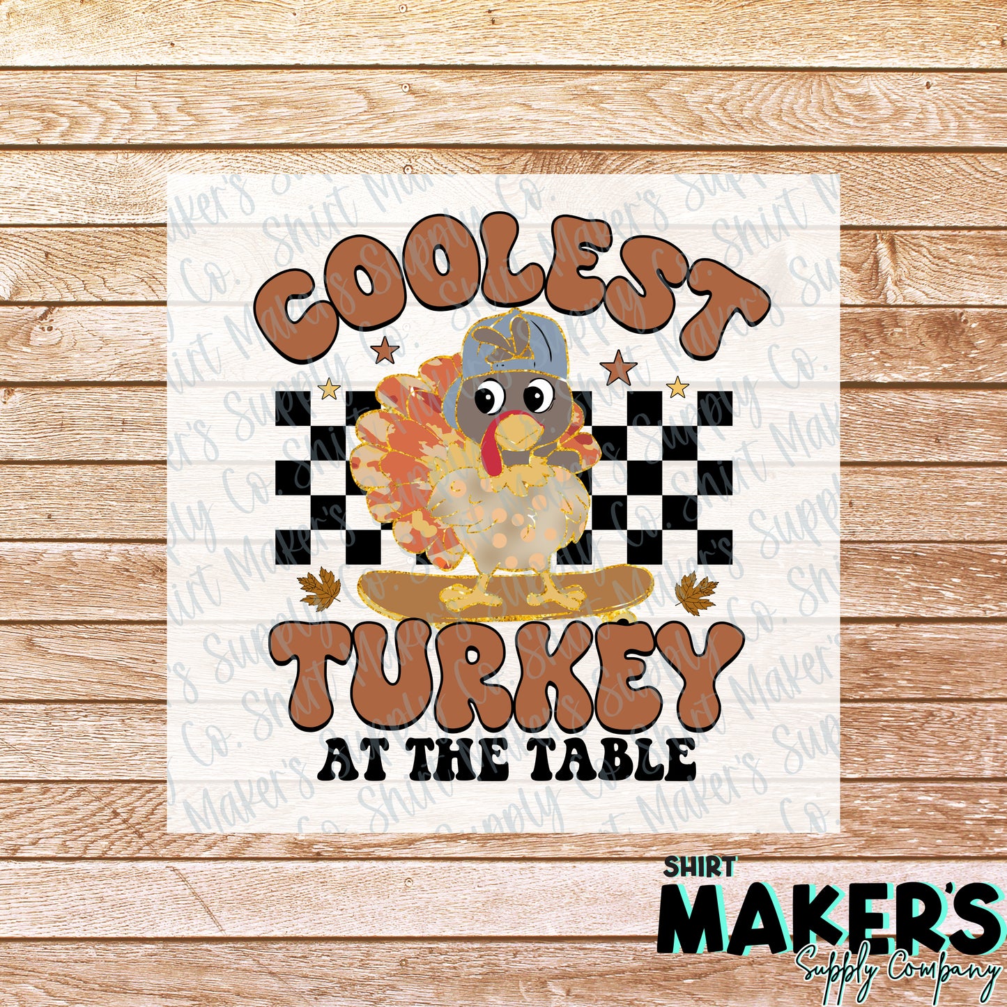Coolest Turkey Kids Thanksgiving DTF or Sublimation Transfer