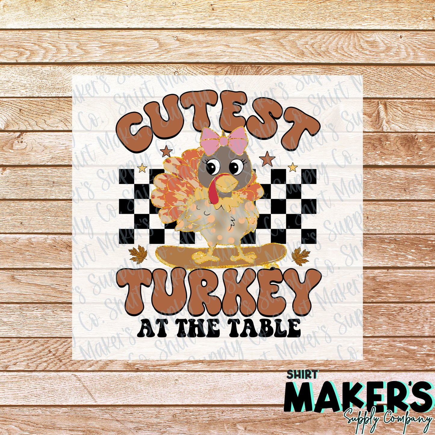 Cutest Turkey Kids Thanksgiving DTF or Sublimation Transfer
