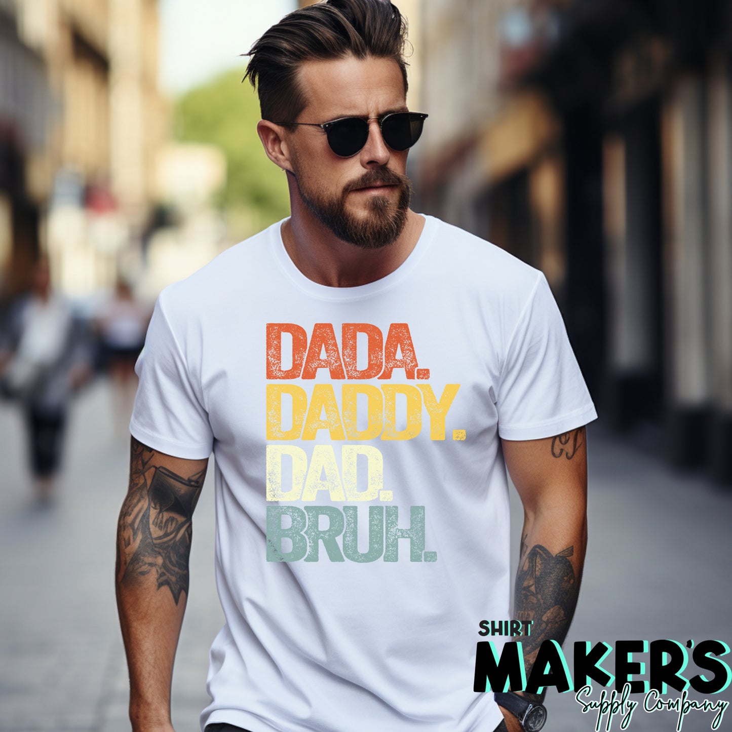 Dada Daddy Dad Bruh DTF or Sublimation Transfer