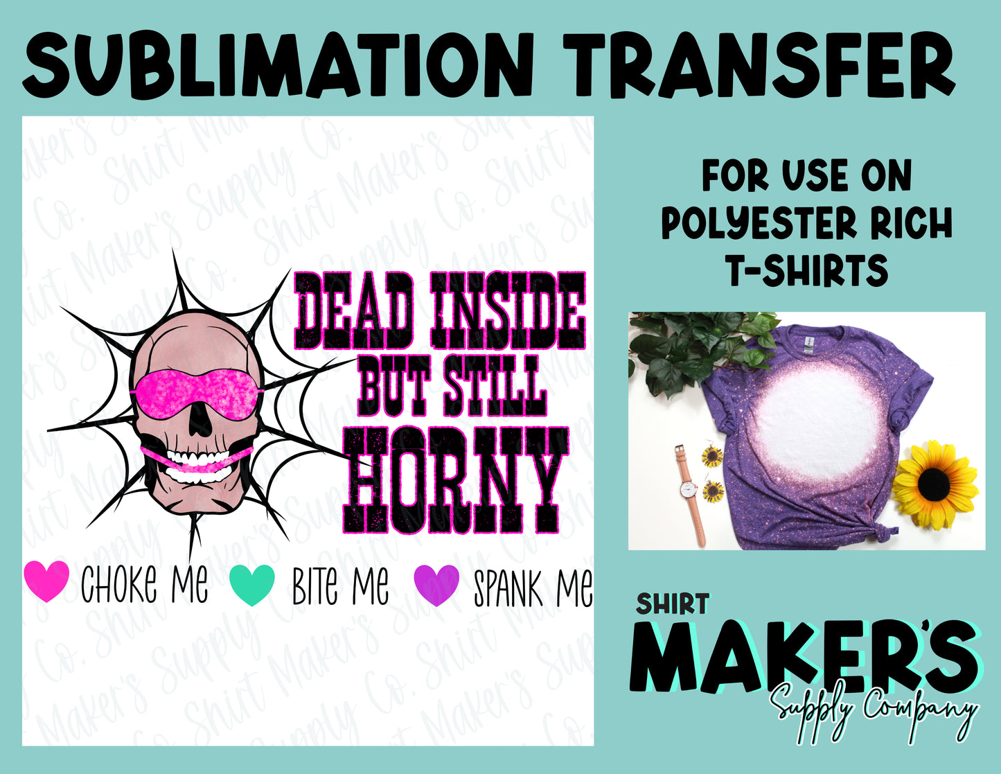 Dead Inside Valentine's Day Sublimation Transfer