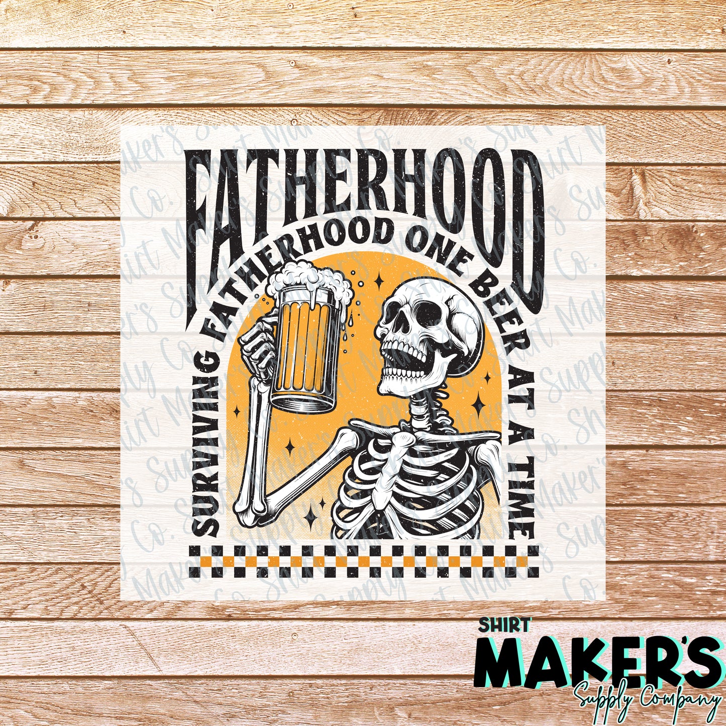 Surviving Fatherhood one Beer at a time DTF or Sublimation Transfer