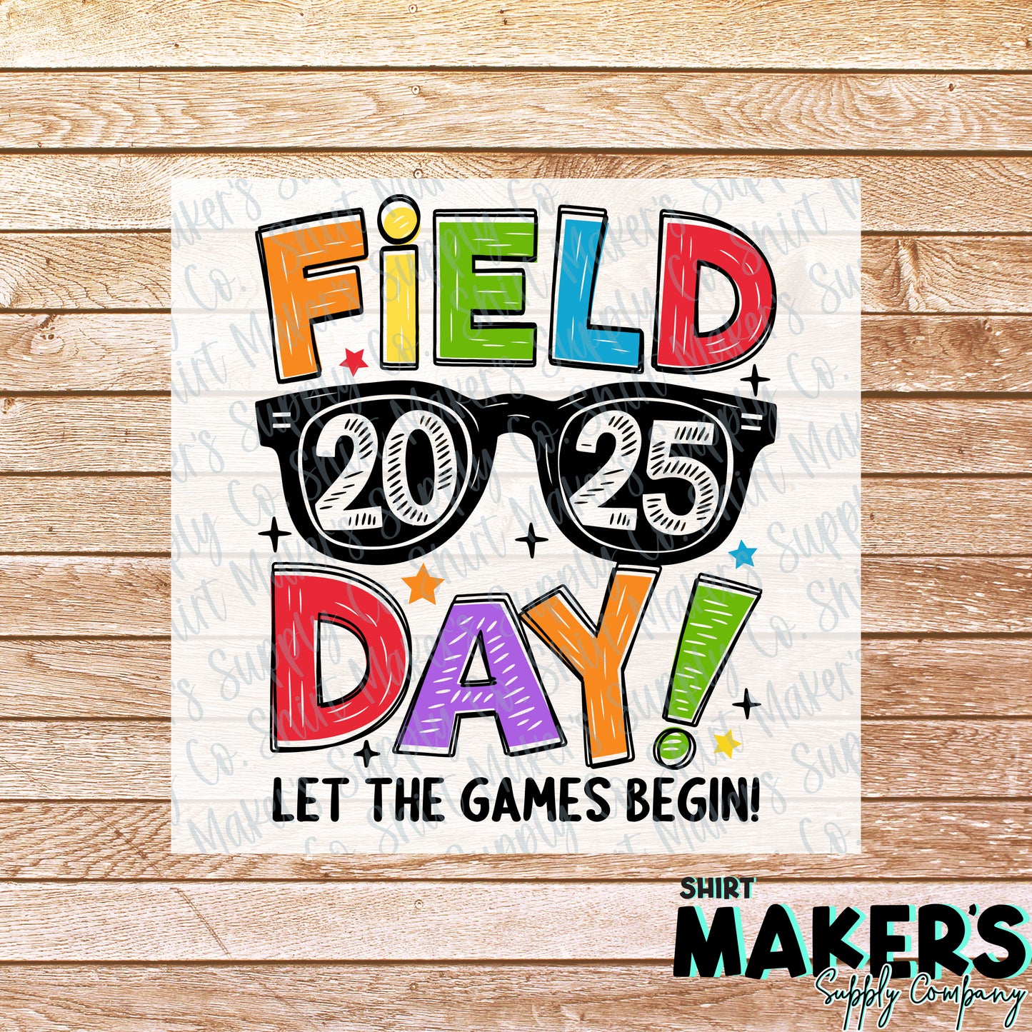 2025 Field Day DTF or Sublimation Transfer