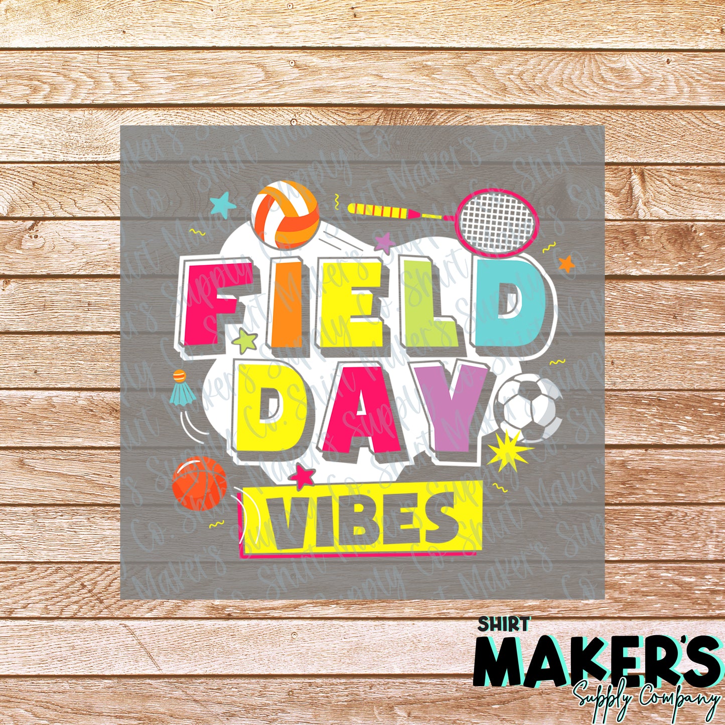 Field Day Vibes DTF or Sublimation Transfer