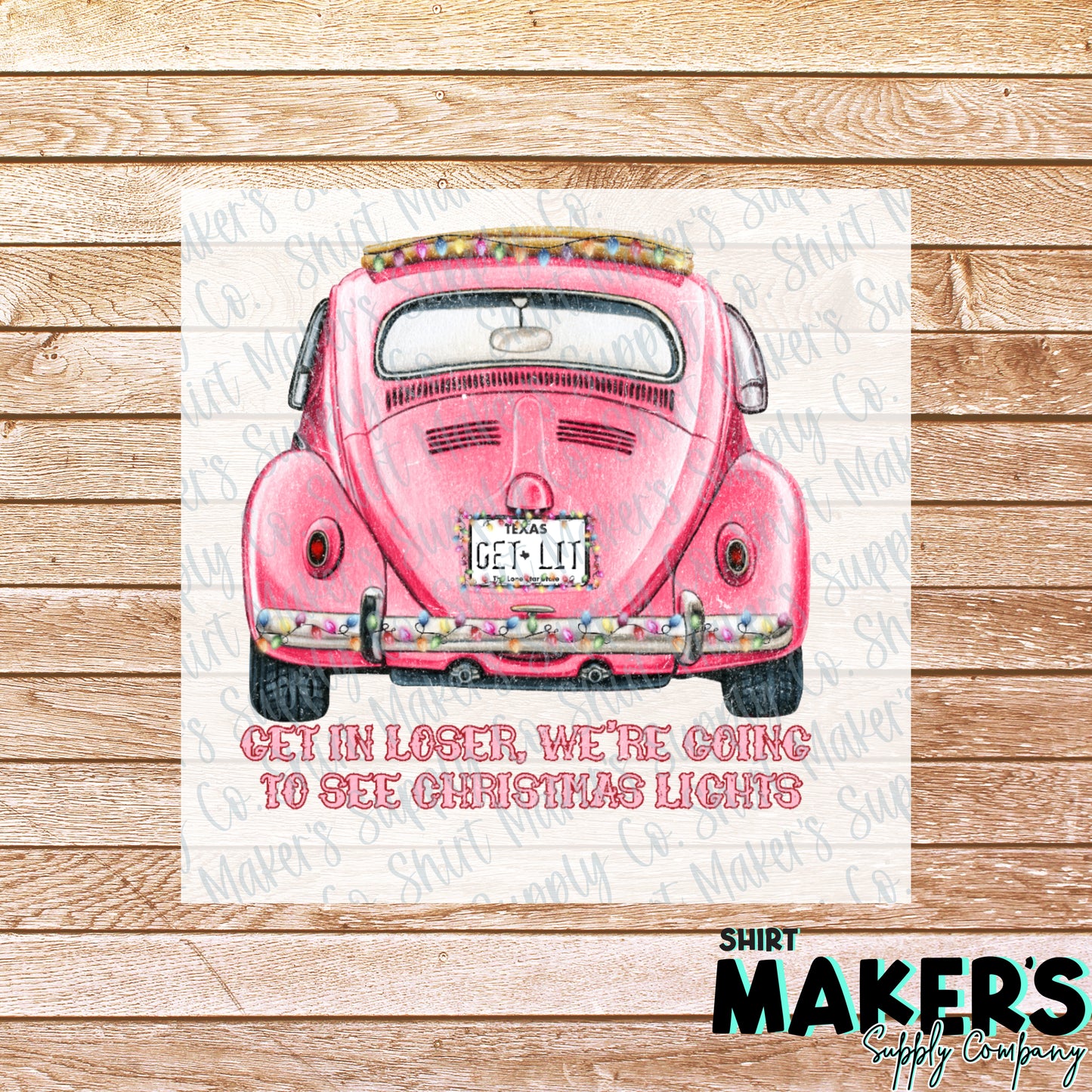 Get in Loser Christmas DTF or Sublimation Transfer