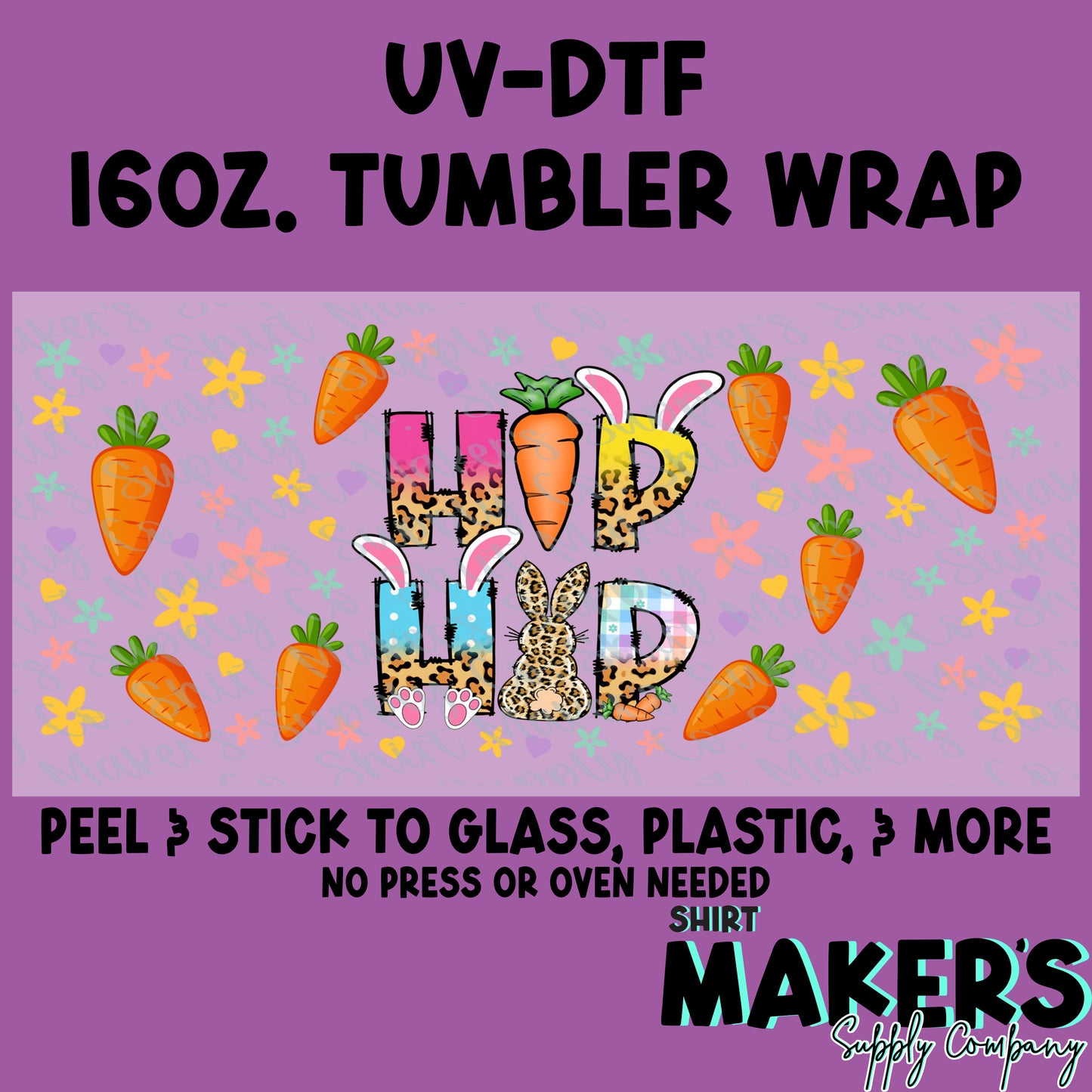 16oz. UV-DTF Easter Hip Hop