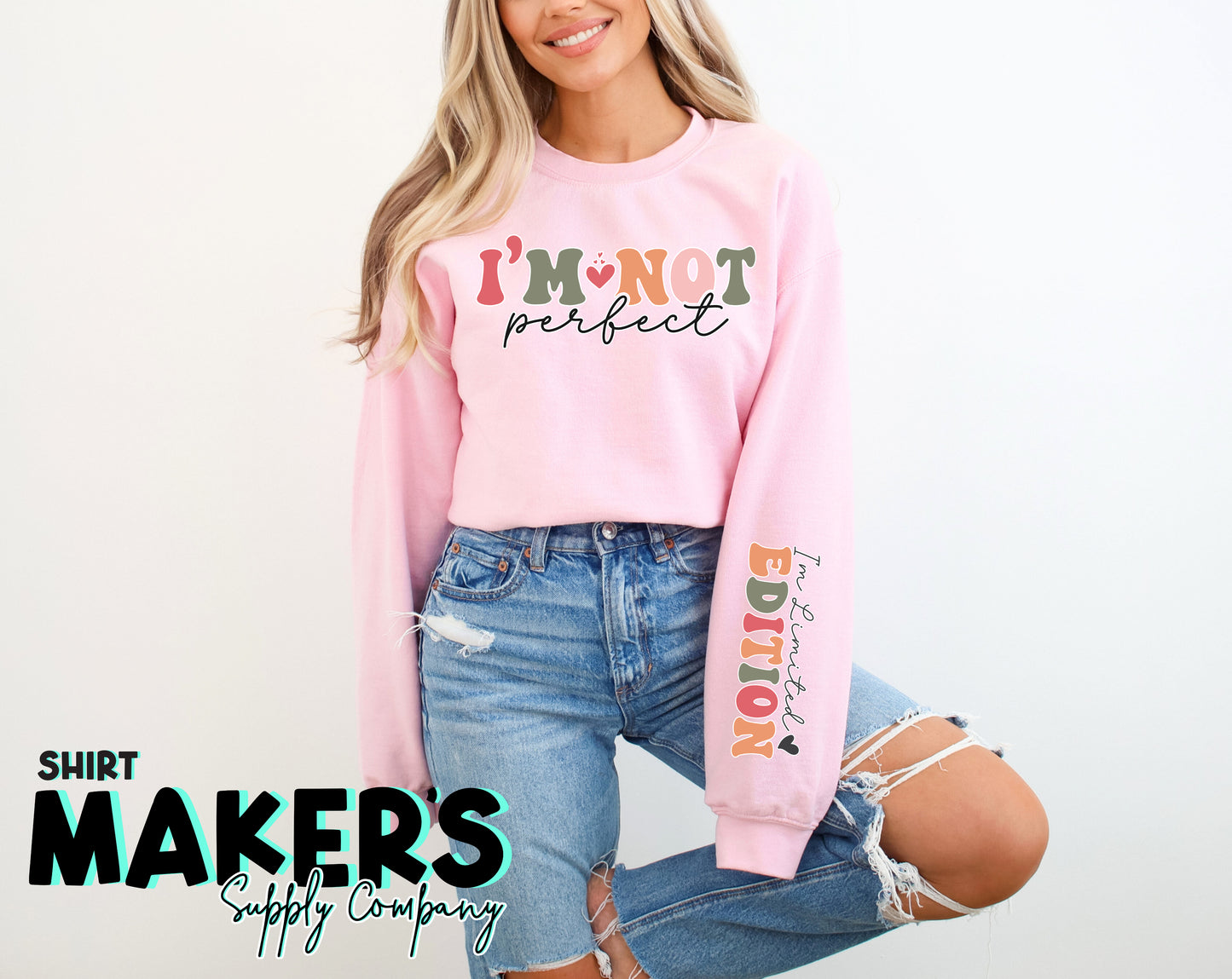 I'm Not Perfect Sweatshirt