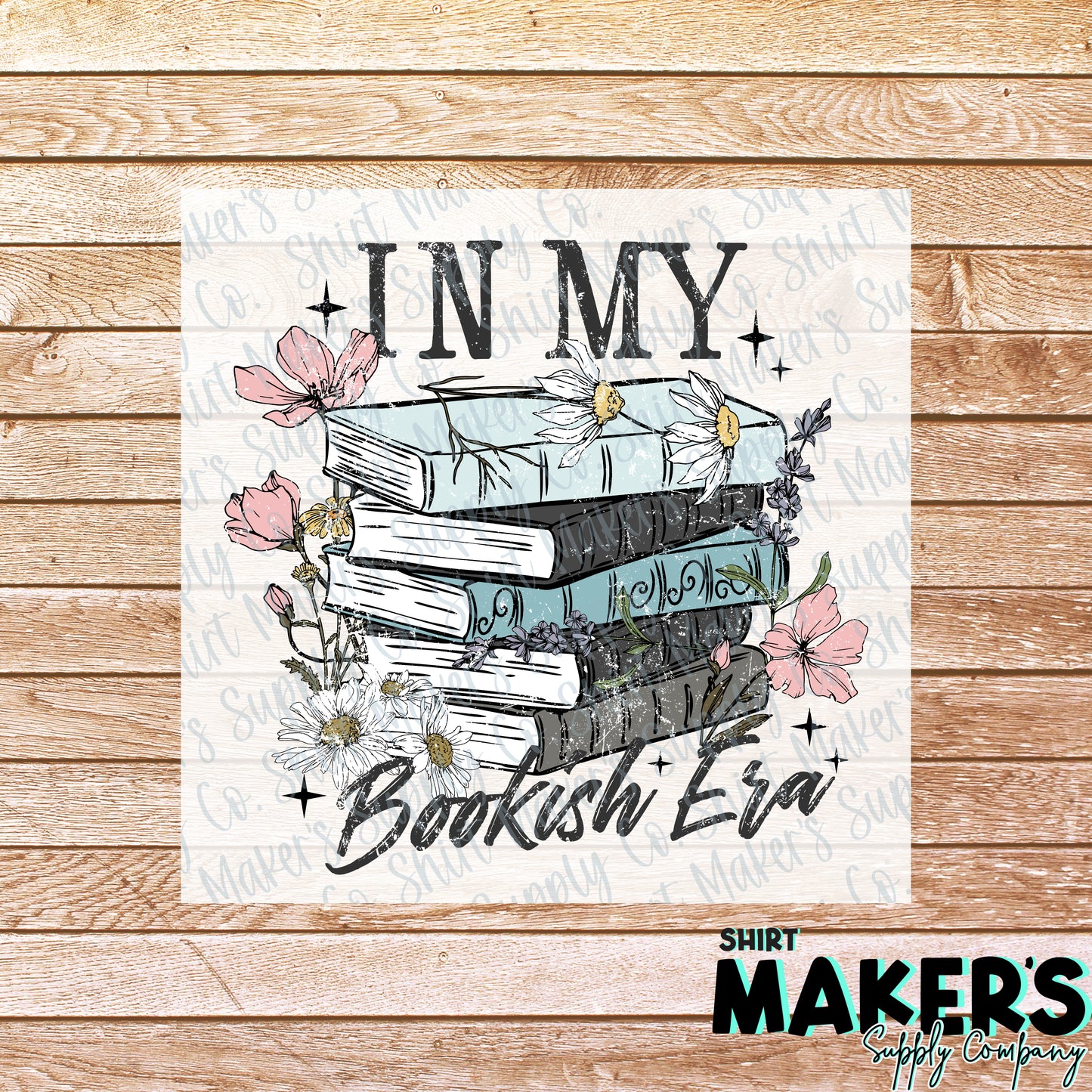 In My Bookish Era DTF or Sublimation Transfer