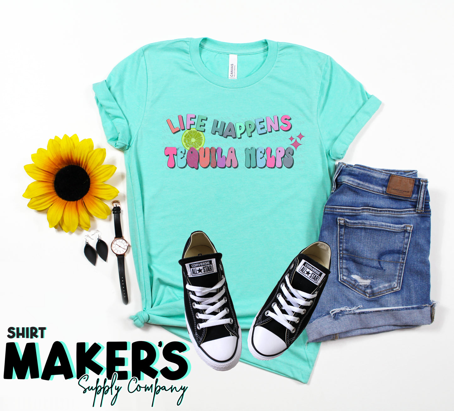 Life Happens, Tequila Helps CLEAR FILM Screen Print Transfer