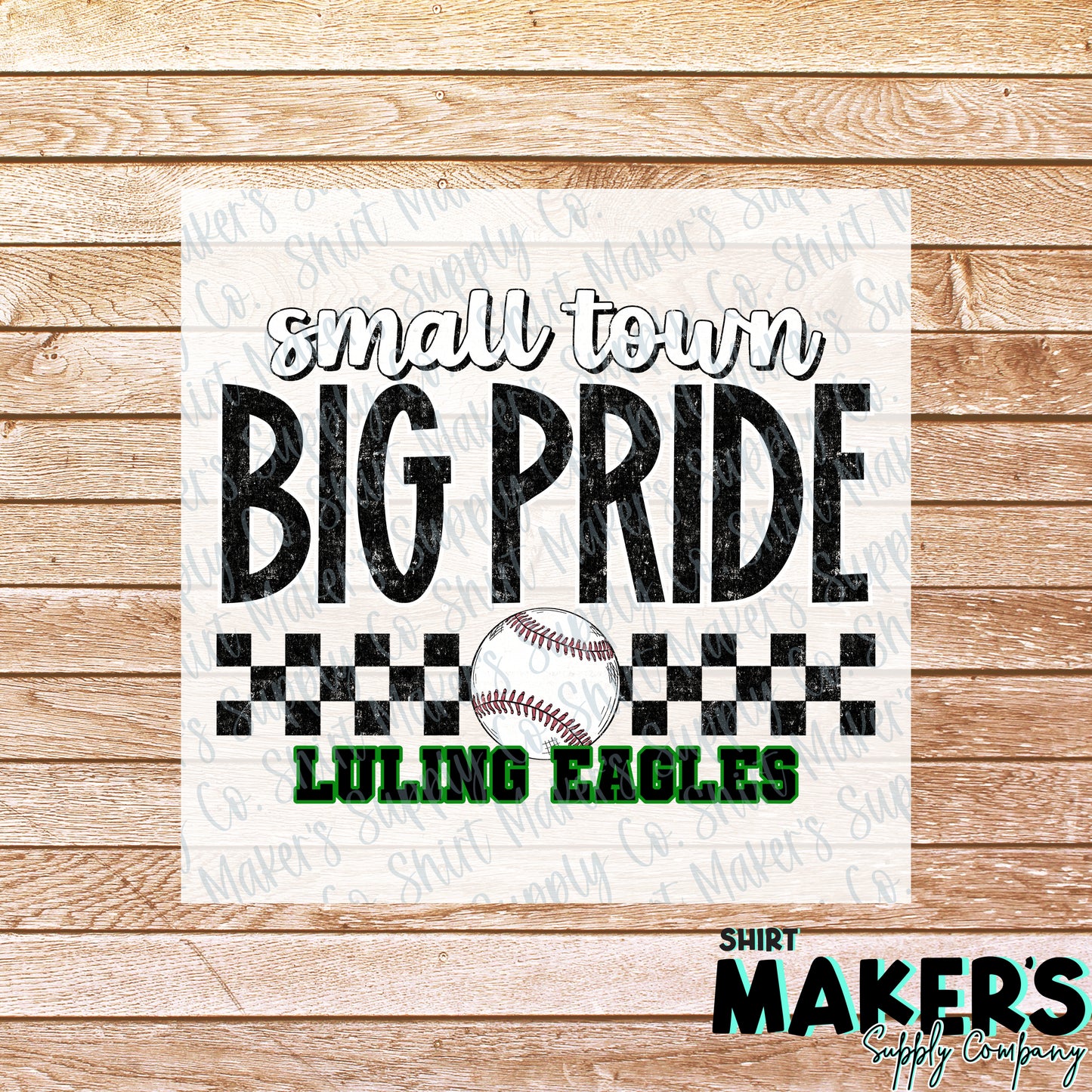 Luling Eagles Baseball Small Town DTF or Sublimation Transfer