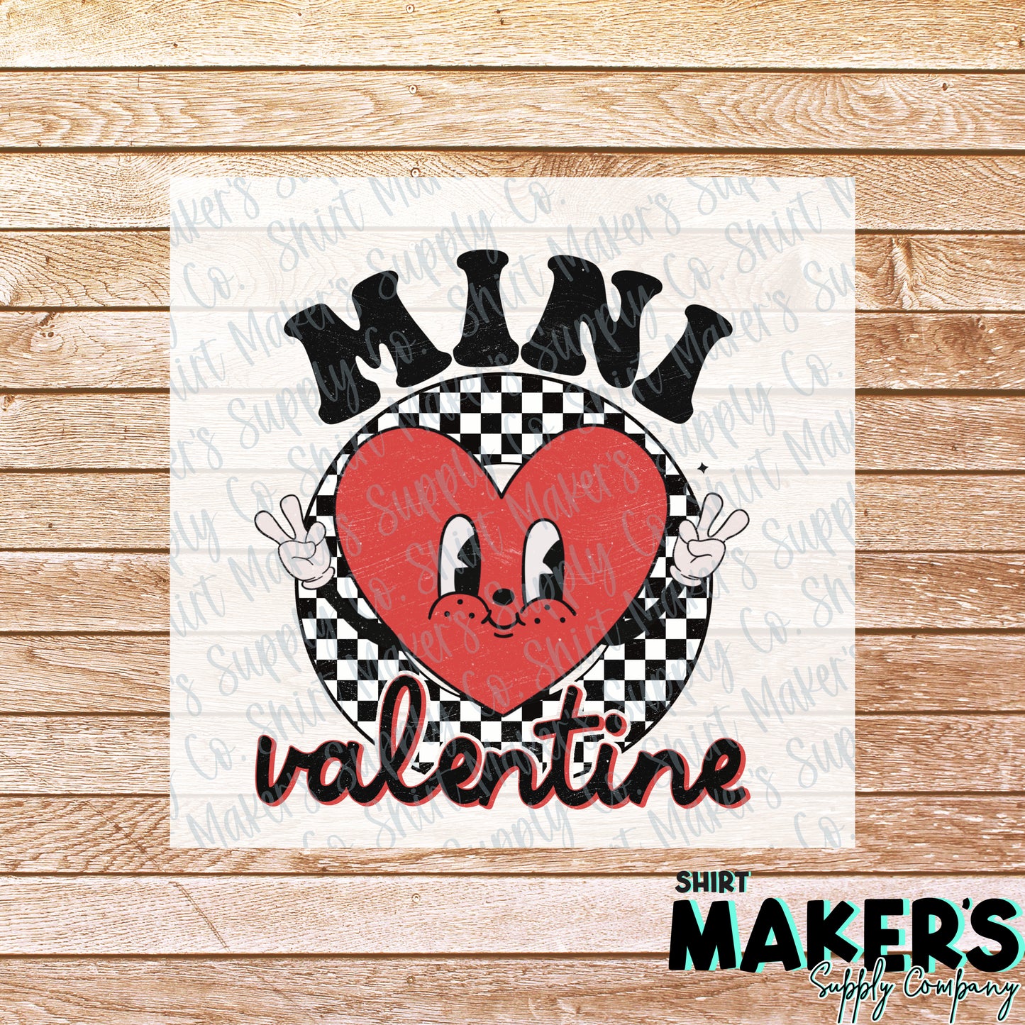 Mini Valentine Valentine's Day DTF or Sublimation Transfer