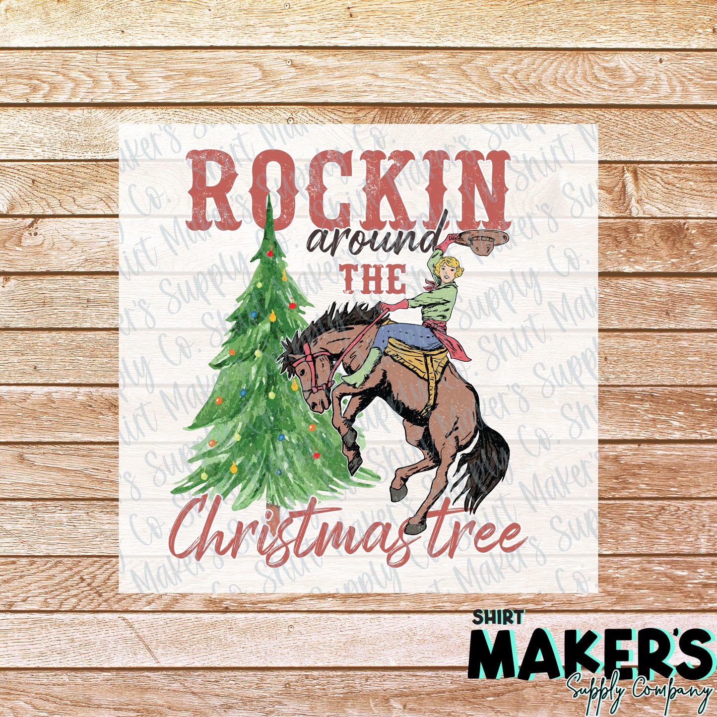 Rockin' Around the Christmas Tree Western DTF or Sublimation Transfer