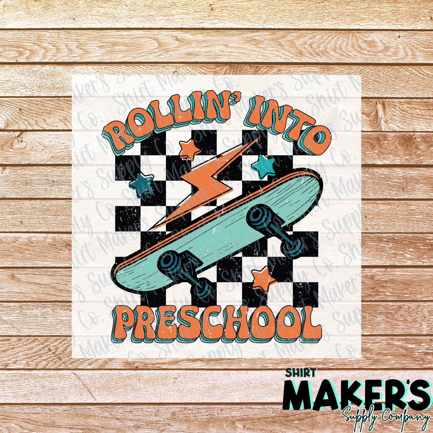 Rollin' into Pre-School DTF or Sublimation Transfer