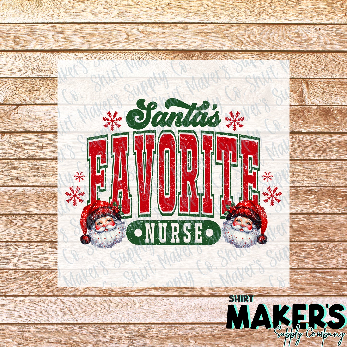 Santa's Favorite Nurse DTF or Sublimation Transfer