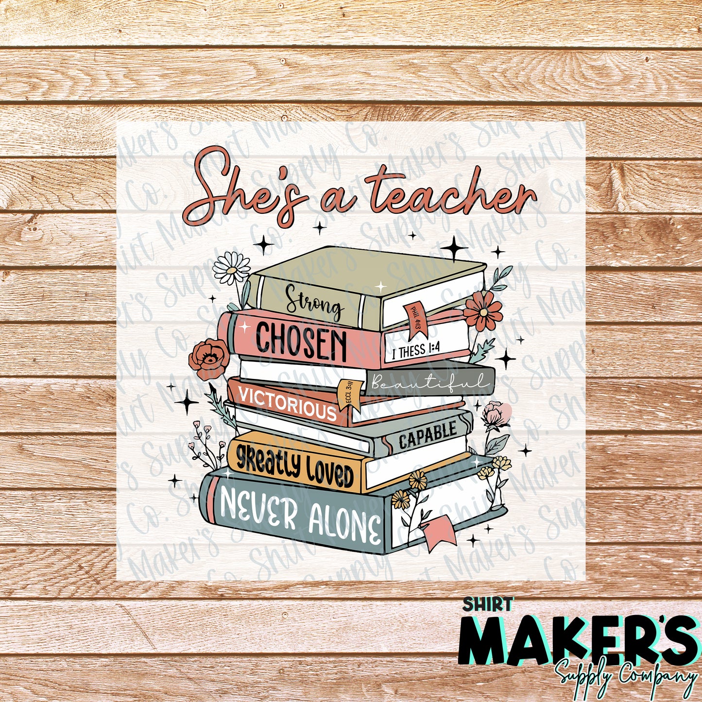 She's a Teacher DTF or Sublimation Transfer