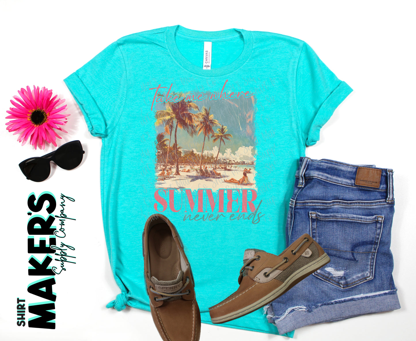 Take Me Where Summer Never Ends DTF or Sublimation Transfer