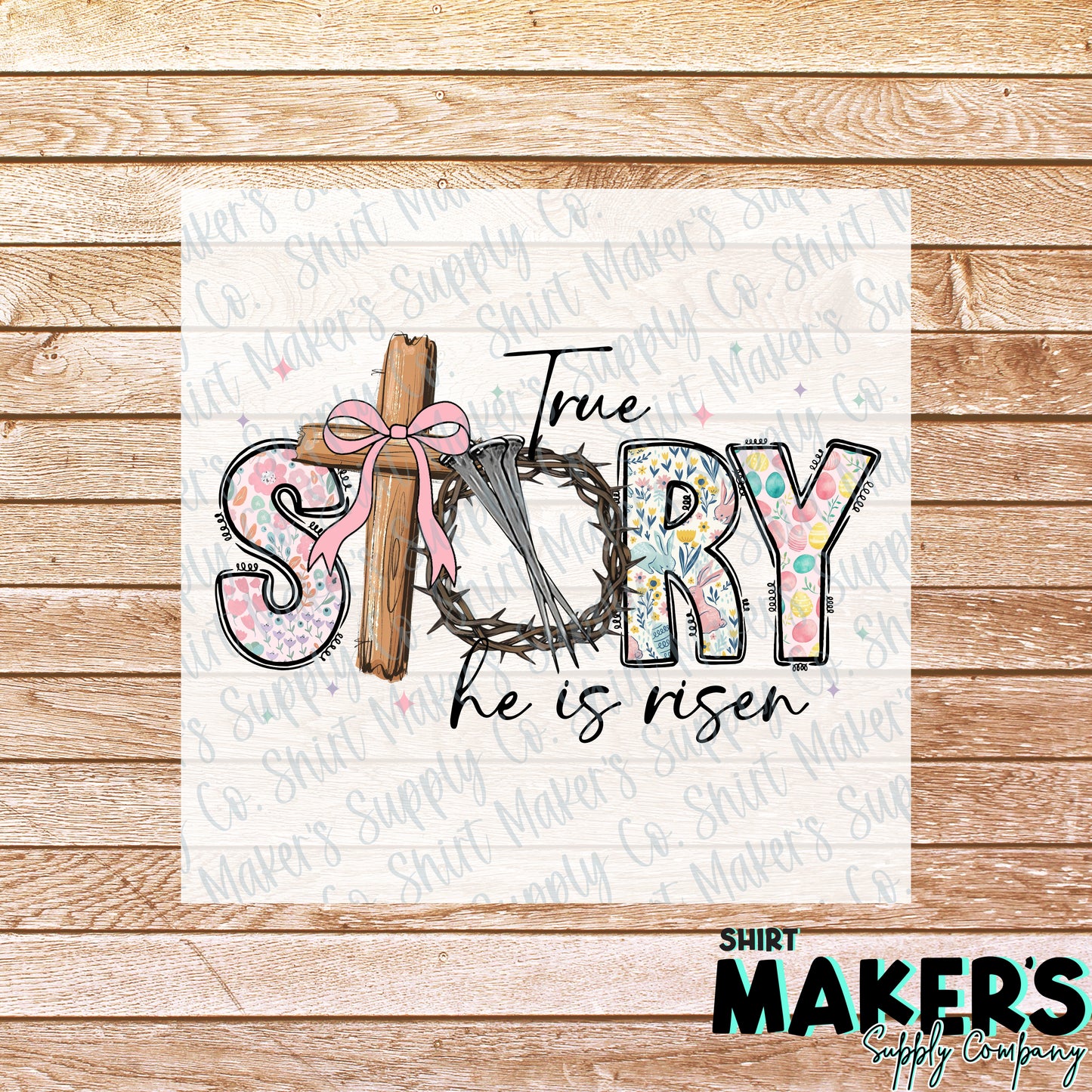 Easter True Story DTF or Sublimation Transfer