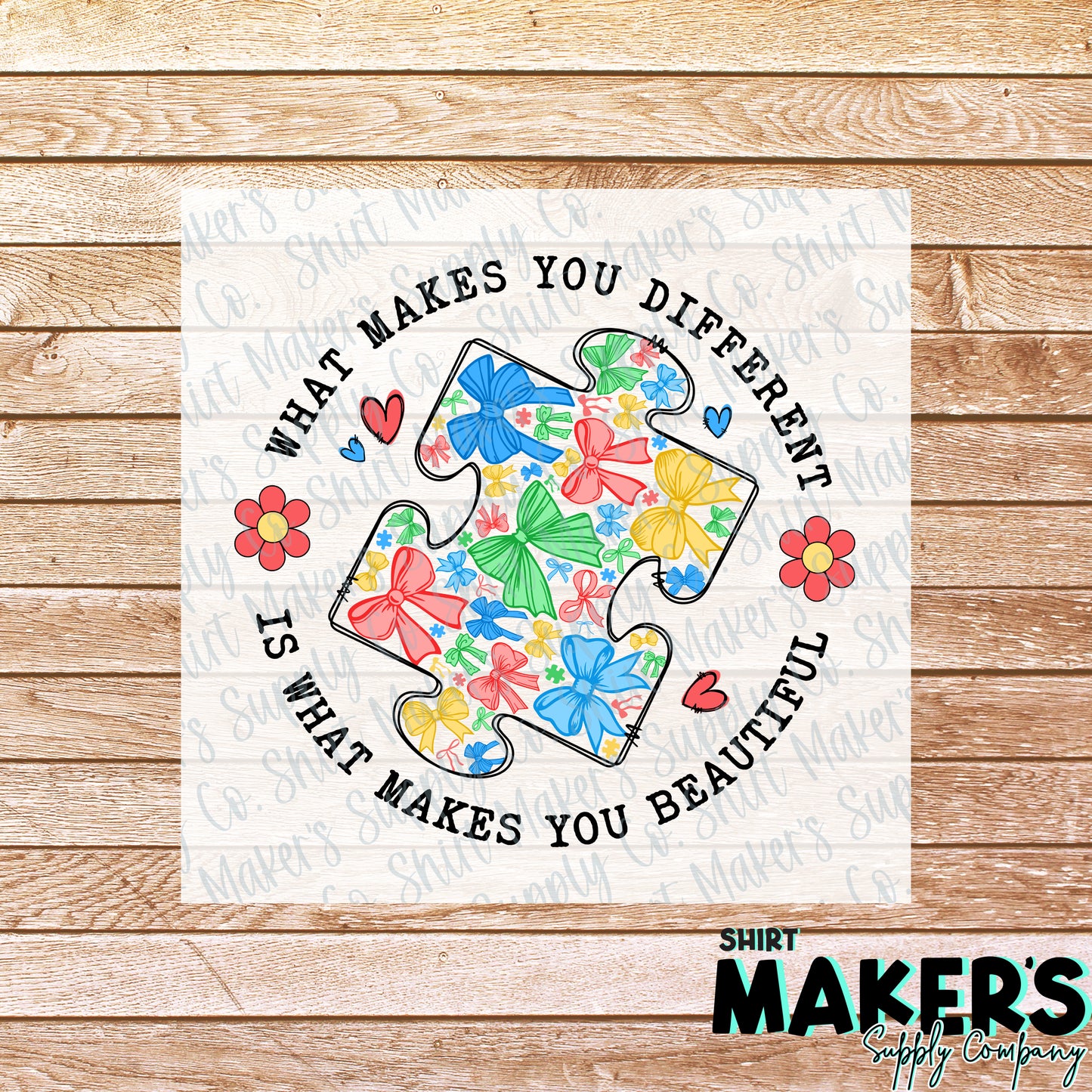 What Makes you Different Autism Awareness DTF or Sublimation Transfer