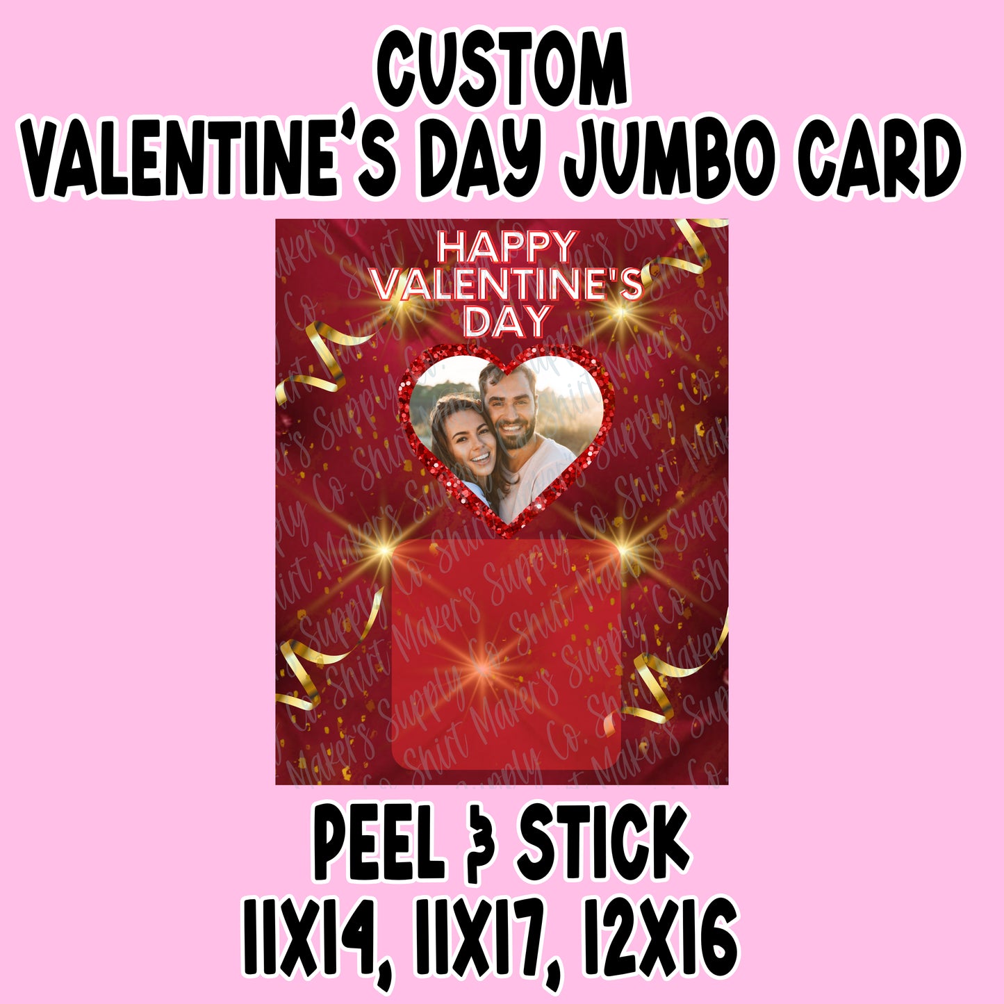 Custom Jumbo Valentine's Day Card Peel & Stick