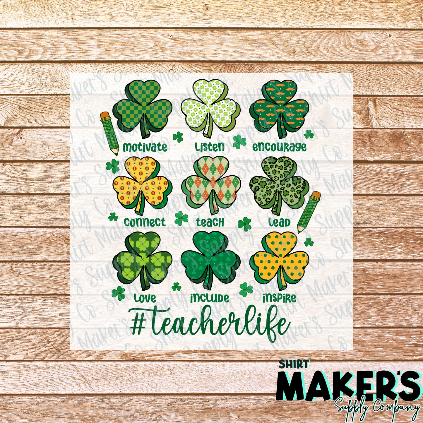 Teacher Life Shamrock St. Patrick's Day DTF or Sublimation Transfer