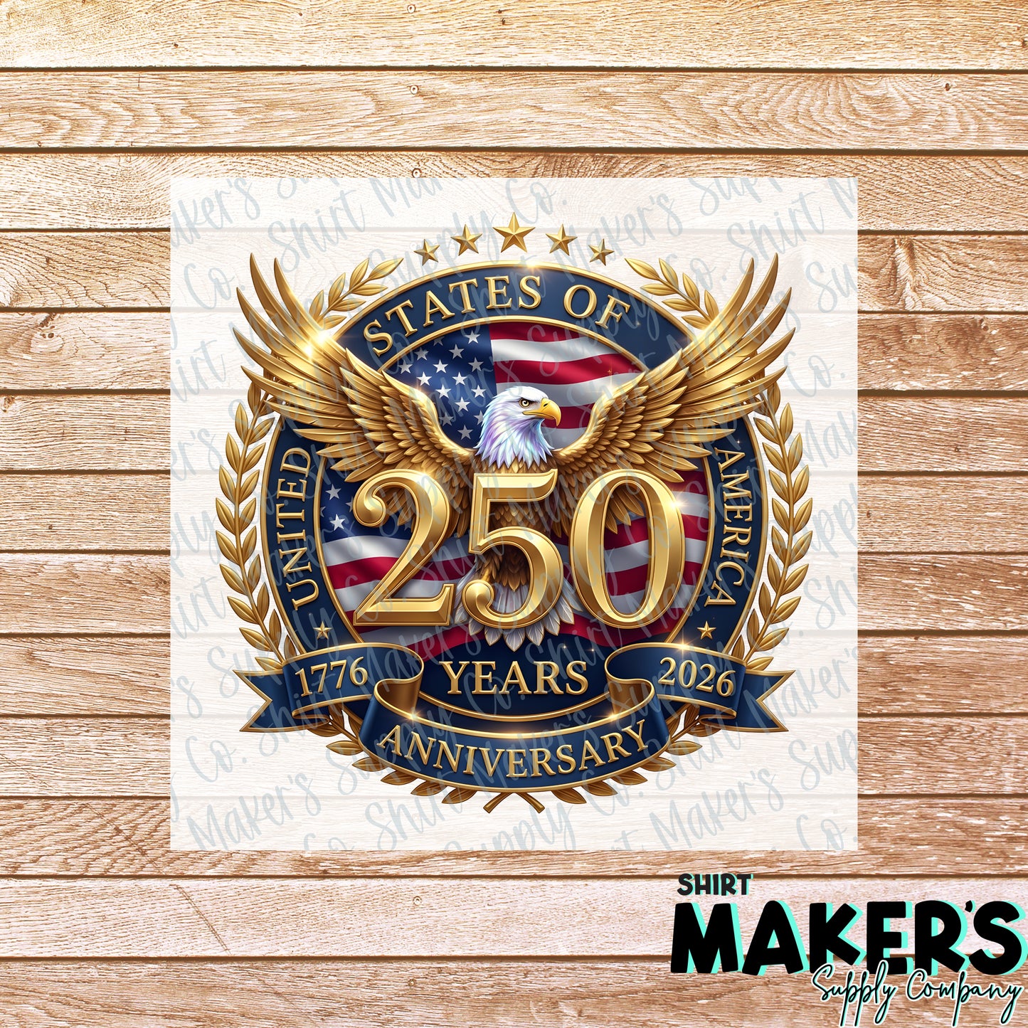 Eagle 250 Years USA DTF or UV-DTF Transfer - or- Hat Patch, Acrylic, Magnet, or Keychain