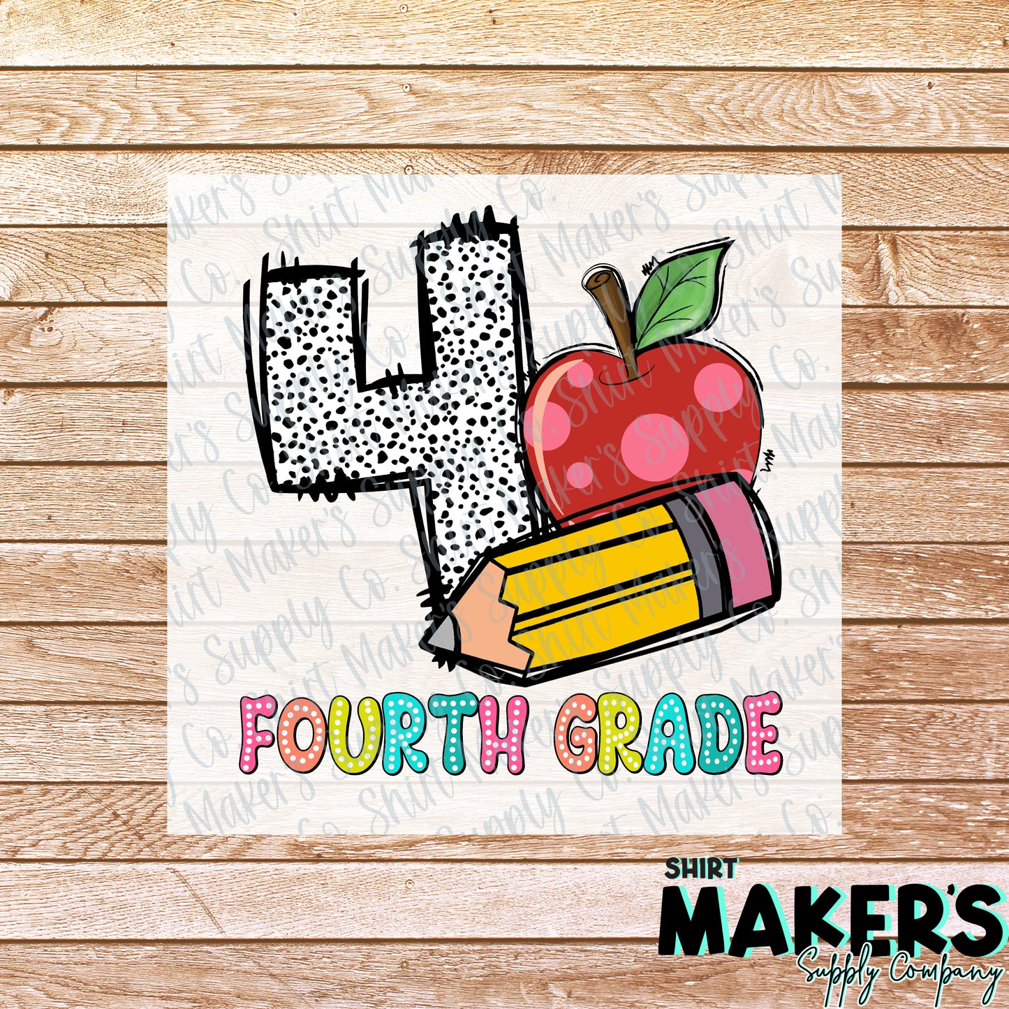 4th Grade Pencil & Apple DTF or Sublimation Transfer