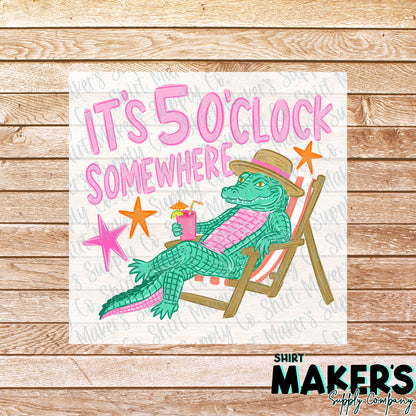 It's 5 O'Clock Somewhere DTF or UV-DTF Transfer - or- Hat Patch, Acrylic, Magnet, or Keychain