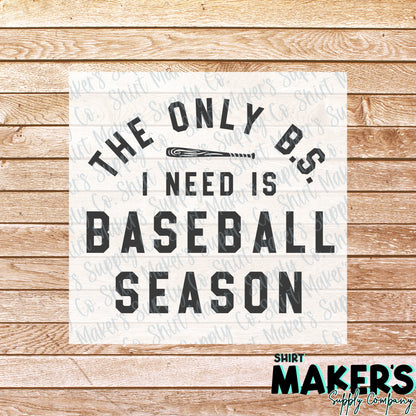 BS Baseball Season DTF Transfer - or- Hat Patch, Acrylic, Magnet, or Keychain