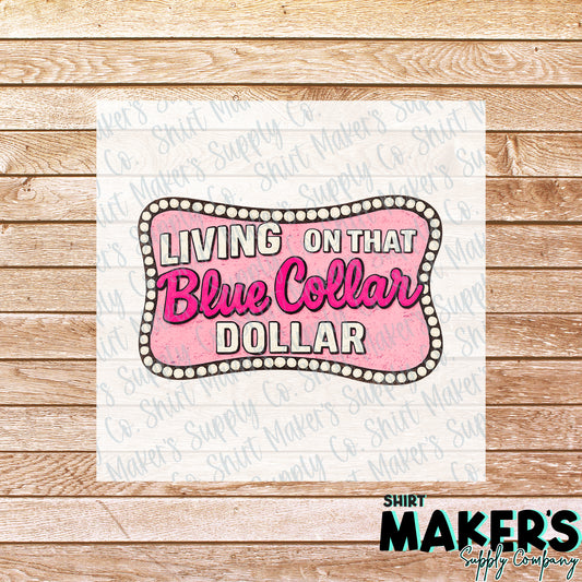 Pink Blue Collar Dollar DTF or UV-DTF Transfer - or- Hat Patch, Acrylic, Magnet, or Keychain