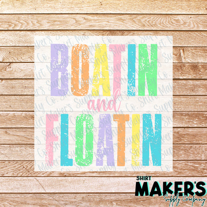 Boatin and Floatin DTF Transfer - or- Hat Patch, Acrylic, Magnet, or Keychain