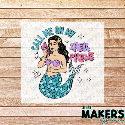 Mermaid Call Me on My Shell Phone DTF Transfer - or- Hat Patch, Acrylic, Magnet, or Keychain
