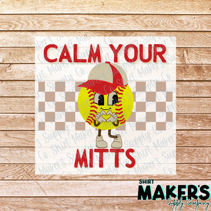 Calm Your Mitts DTF Transfer - or- Hat Patch, Acrylic, Magnet, or Keychain