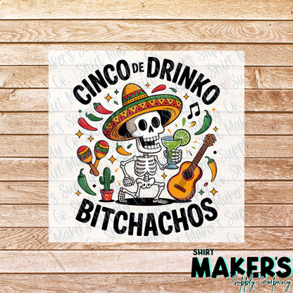 Cinco De Drinko DTF Transfer - or- Hat Patch, Acrylic, Magnet, or Keychain