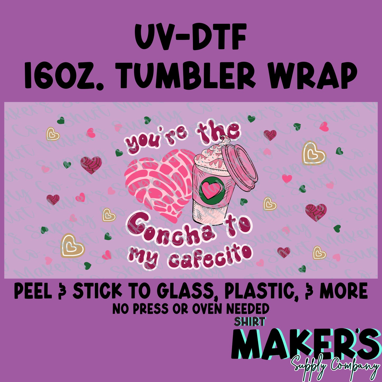 16oz. UV-DTF Valentine's Day Concha Cafecito