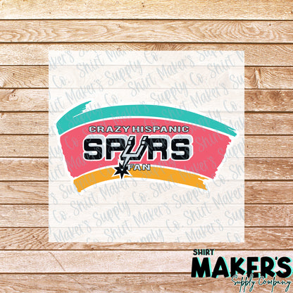Crazy Hispanic Spurs Fan DTF or UV-DTF Transfer - or- Hat Patch, Acrylic, Magnet, or Keychain