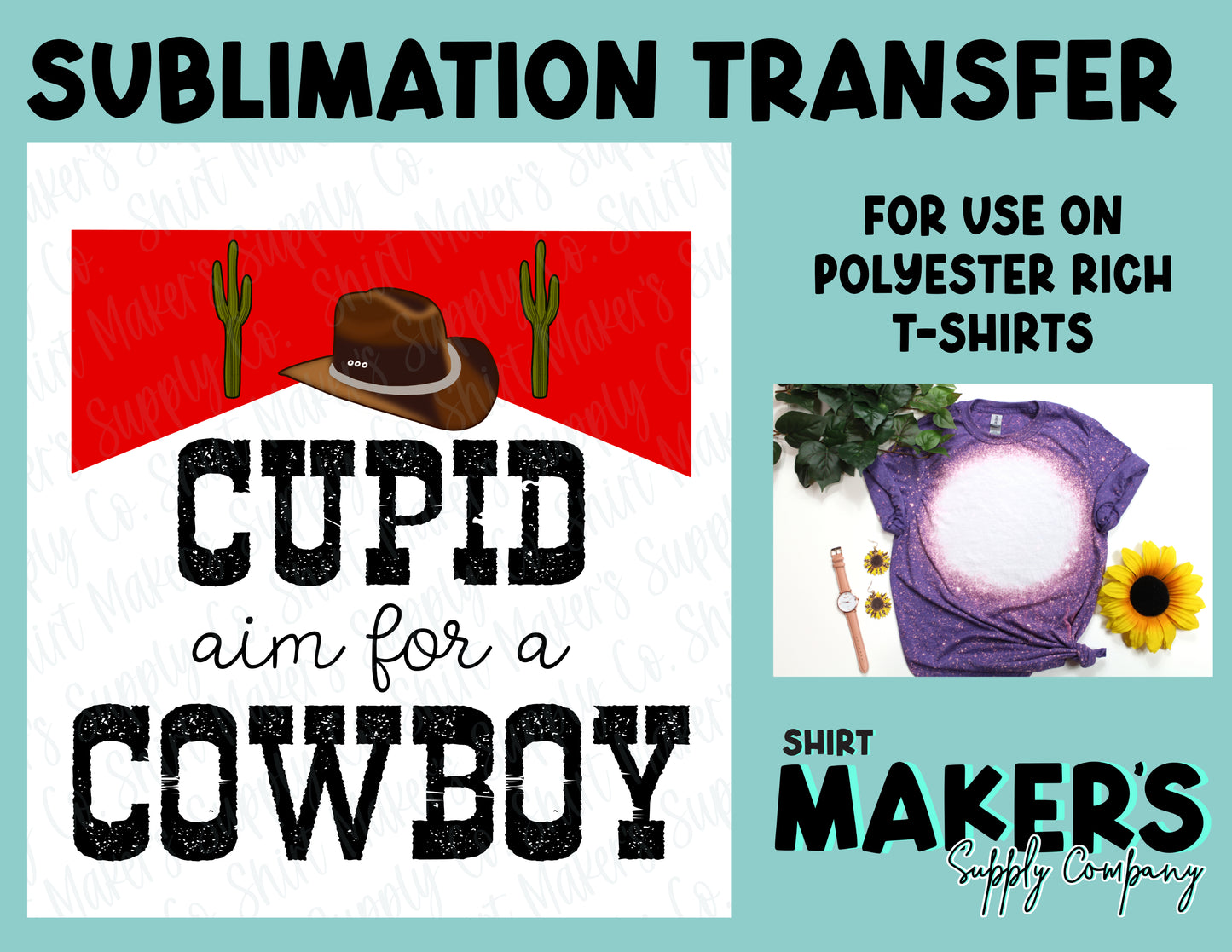 Cupid Aim for A Cowboy Valentine's Day Sublimation Transfer