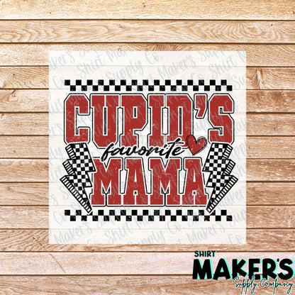 Cupid's Favorite Mama Valentine's Day DTF Transfer - or- Hat Patch, Acrylic, Magnet, or Keychain