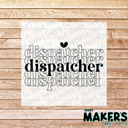 Dispatcher Heart DTF Transfer - or- Hat Patch, Acrylic, Magnet, or Keychain