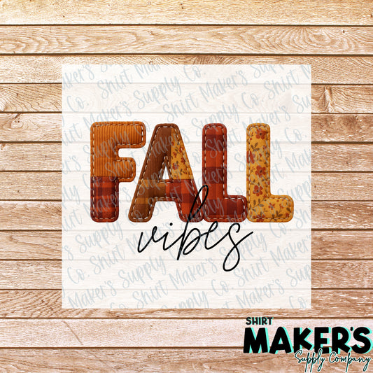 Fall Vibes Applique DTF or Sublimation Transfer
