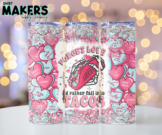 20oz. Fall into Tacos Valentine's Day Tumbler Wrap