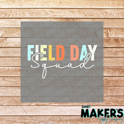 Field Day Squad DTF Transfer - or- Hat Patch, Acrylic, Magnet, or Keychain