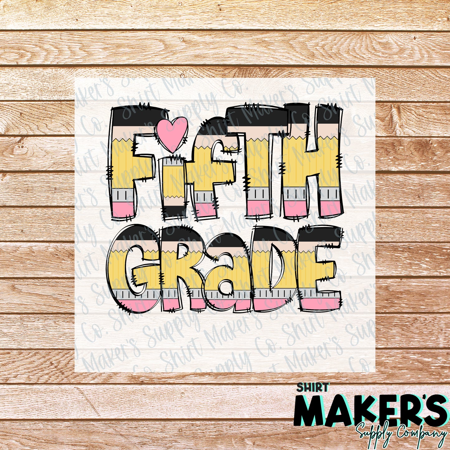 5th Grade Pencil Print DTF or Sublimation Transfer