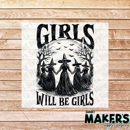 Witches Girls will be Girls DTF Transfer - or- Hat Patch, Acrylic, Magnet, or Keychain