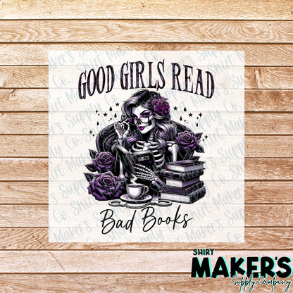 Good Girls Read Bad Books DTF Transfer - or- Hat Patch, Acrylic, Magnet, or Keychain