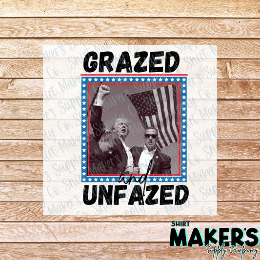 Grazed and Unfazed DTF or Sublimation Transfer