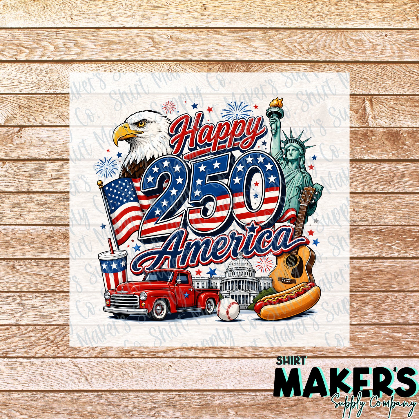 Happy 250 Years USA DTF or UV-DTF Transfer - or- Hat Patch, Acrylic, Magnet, or Keychain